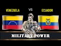 Венесуэла VS Эквадор 🇻🇪 Армия Сравнение военной мощи Venezuela VS Ecuador Military Power Comparison