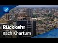 Bürgerkrieg im Sudan: Geflohene Bewohner kehren teilweise in die Hauptstadt zurück