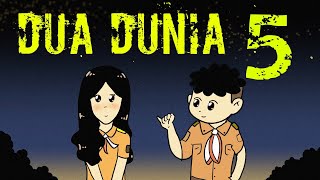 DUA DUNIA 5 - Kartun Lucu - Kartun Wowo