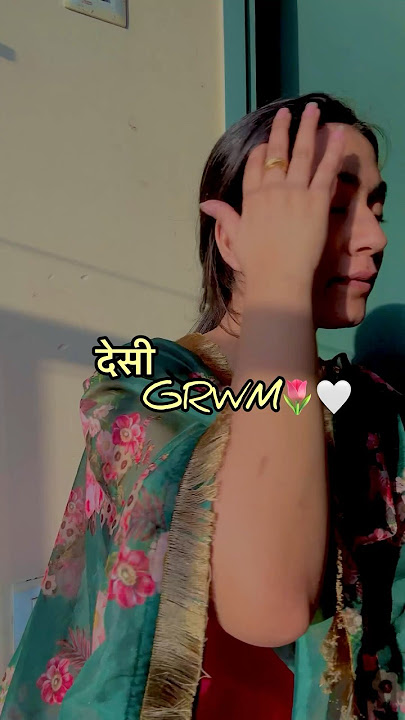 Desi GRWM🤌🏻🎀🤍 #ashortaday #grwm #explore #featured #makeup #ytshorts #michauhan #trending #fyp