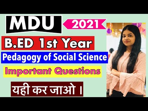 MDU Pedagogy of Social Science | B.ED 1st Year  Important Questions | 2021|  MDU B.ED UPDATE | MDU