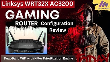 Linksys WRT32X AC3200 Gaming Router Review ||  Unboxing And configuration