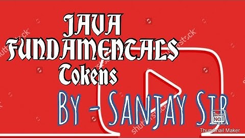 Tokens in Java | java fundamental part 1| ICSE | class 9 | class 10