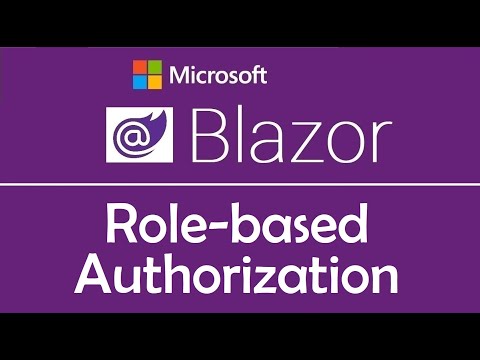 Blazor Tutorial : Role-based Authorization - EP18