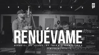 Video thumbnail of "Renuévame - Marcos Witt - Gabriel De Jesus"