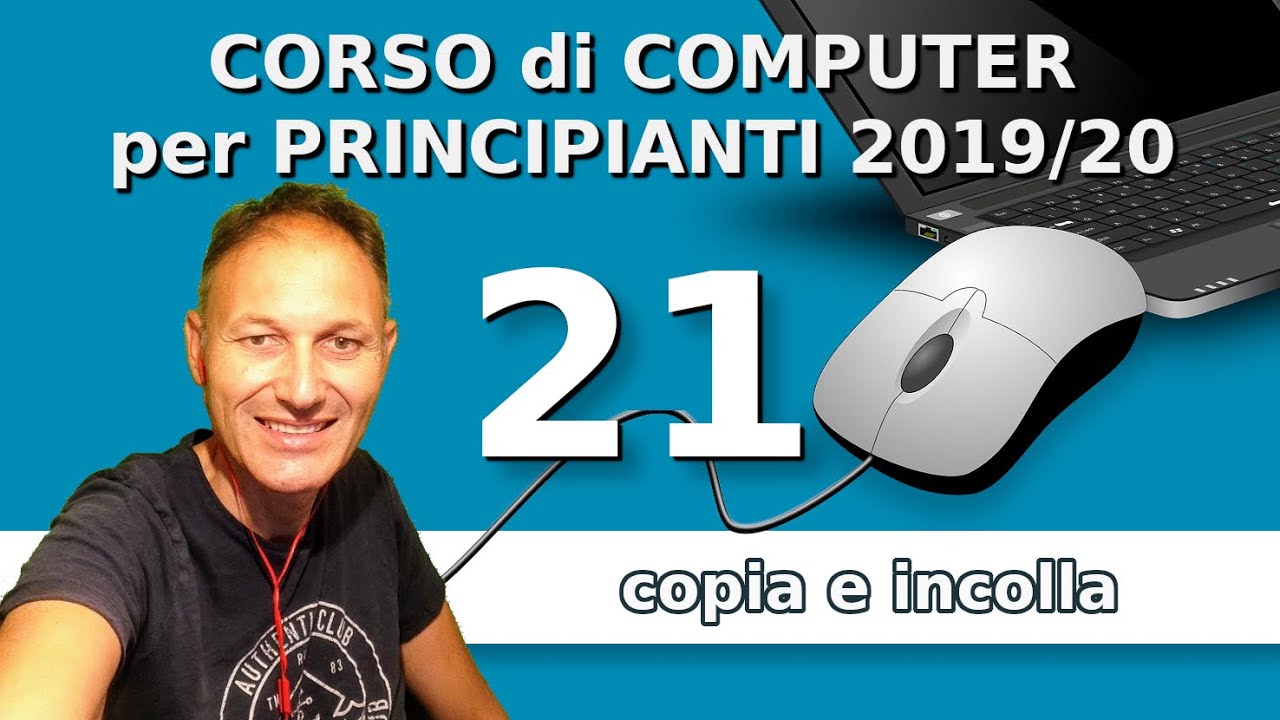 21 Corso Di Informatica Per Principianti 19 Daniele Castelletti Associazione Maggiolina Youtube
