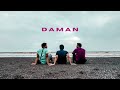 Daman  cinematic  shot on oneplus nord 2