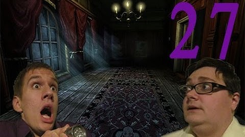 Amnesia: The Dark Descent | WE ARE LOST | Part 27 | FULLY LOADED