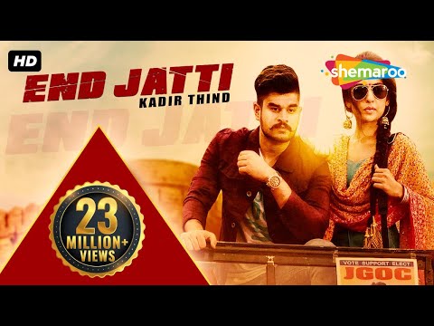 new-punjabi-songs-|-end-jatti-|-official-video-[hd]-|-kadir-thind-|-latest-punjabi-song