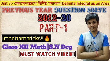 @rahulghosh5459 DEFINITE INTEGRAL AS AN AREA PREVIOUS YEAR CHAPTER SOLVE(2012-20)(PART-1)|CLASS 12 MATH
