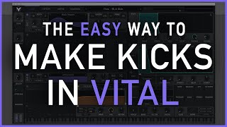Vital Tutorial: How To Make Kick Drums [Free Preset]