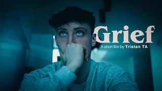 Grief | A Short Film by Tristan TA