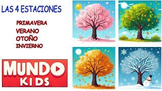 Las estaciones del año para niños | Video educativo |  Mundo Kids