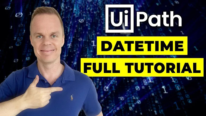 UiPath - .net DateTime - Full Tutorial