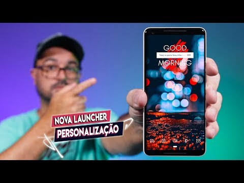 COMO PERSONALIZAR SEU ANDROID COM A NOVA LAUNCHER - TUTORIAL COMPLETO + DICAS