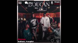 Keblack, Franglish - Boucan (Version Skyrock)