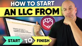 How to Start an LLC | Beginner’s Guide to Registering Your Business Legally