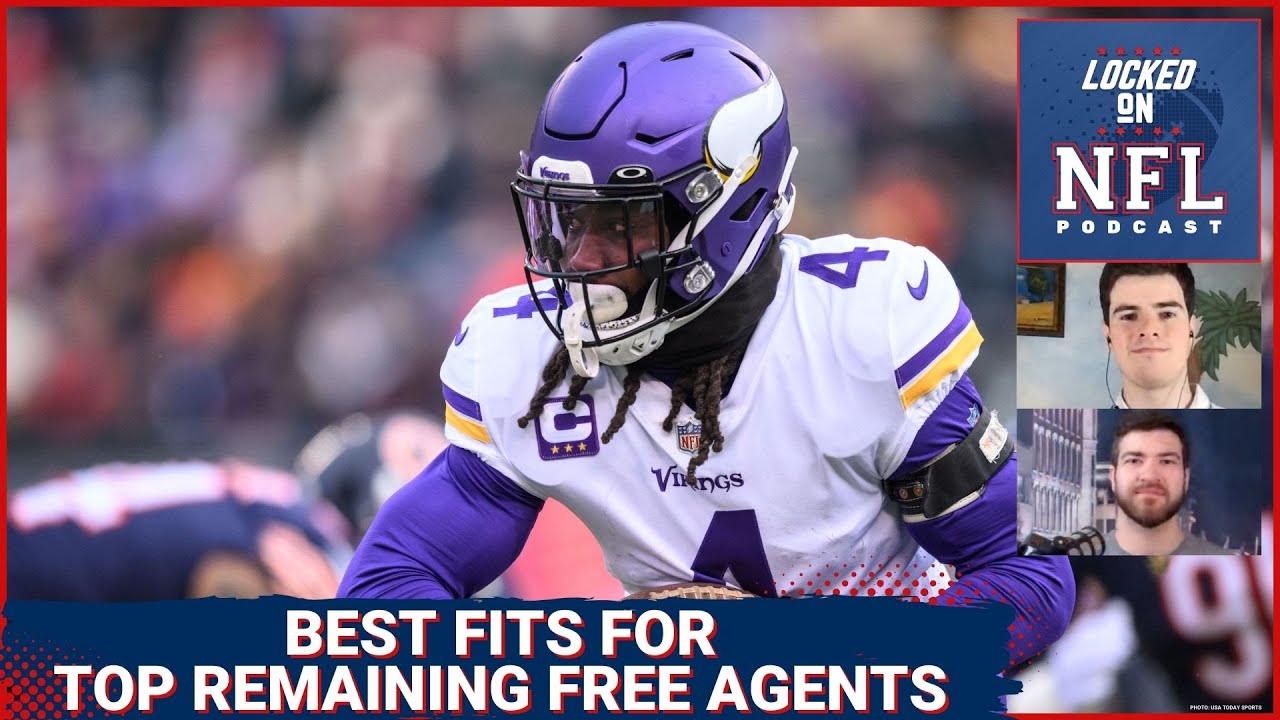 Which teams are perfect matches for the NFL's top remaining free agents? 