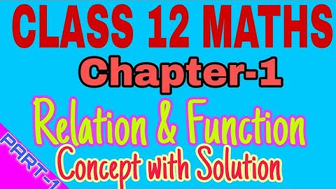 Relation and functions|| Class 12|| Equivalence relation examples
