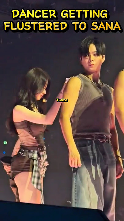 [TWICE] Sana interaction with Male Dancer #shortsvideo #shortsviral #shortvideo #shorts #shorts
