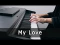 Westlife - My Love (Piano Cover by Riyandi Kusuma)