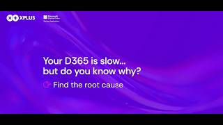 Famous Why Is Your D365 Slow? Find the Real Root Cause Profile