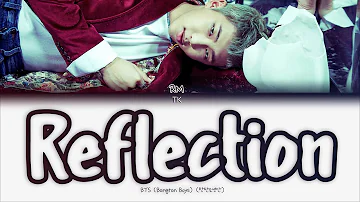 BTS (RM) – Reflection [ПЕРЕВОД НА РУССКИЙ/КИРИЛЛИЗАЦИЯ Color Coded Lyrics]