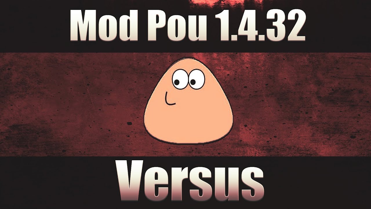 Mod Pou 1.4.32 YouTube
