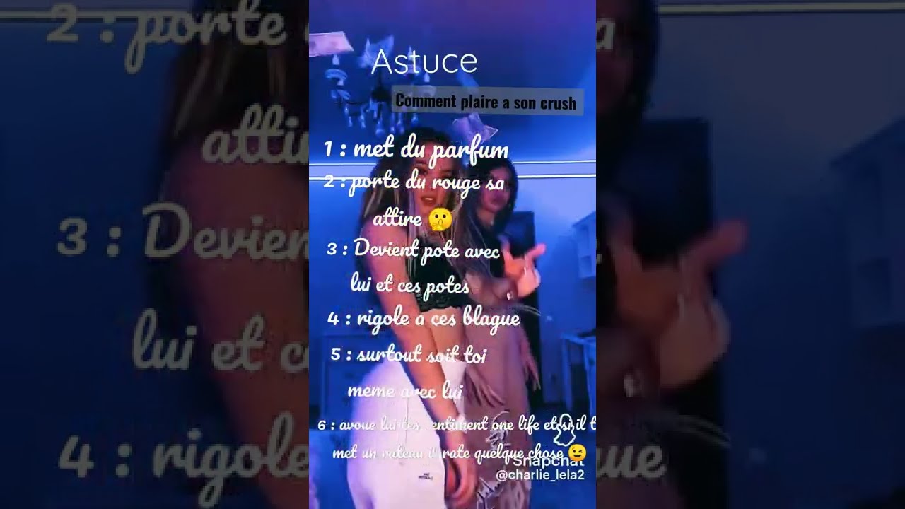 Astuce Comment Plaire Son Crush