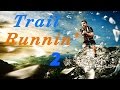 Trail Runnin 2 mp3