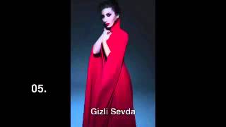 İREM DERİCİ - GİZLİ SEVDA