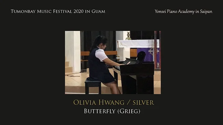 Olivia Hwang- Butterfly (Grieg)