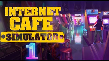 Internet Cafe Simulator Part #1 Android & IOS GamePlay