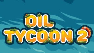 Oil Tycoon 2 Gameplay screenshot 5