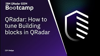 QRadar: نحوه تنظیم بلوک های ساختمانی در QRadar