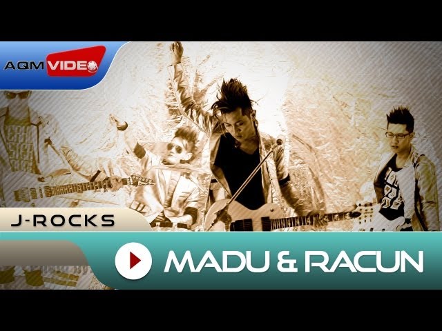 J-Rocks - Madu Dan Racun | Official Video class=