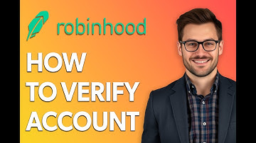 How To Verify Account In Robinhood [2025 Guide]
