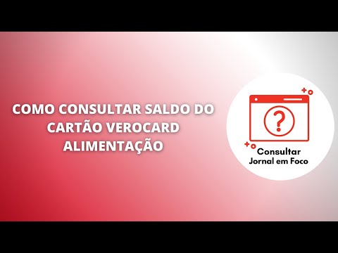 Como Consultar Saldo Do Cartão Verocard Alimentação