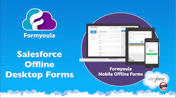 Salesforce Offline Desktop Forms with Formyoula on Firefox Browser