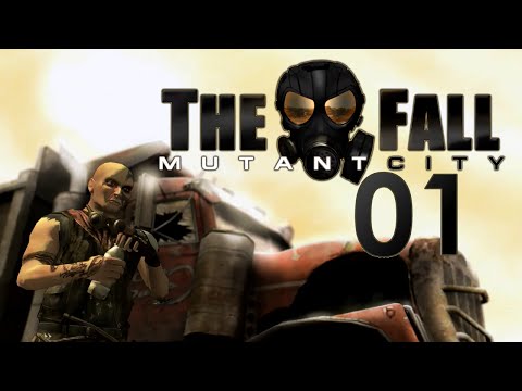 THE FALL - MUTANT CITY [01] - Beschissen krank, allein und durstig!