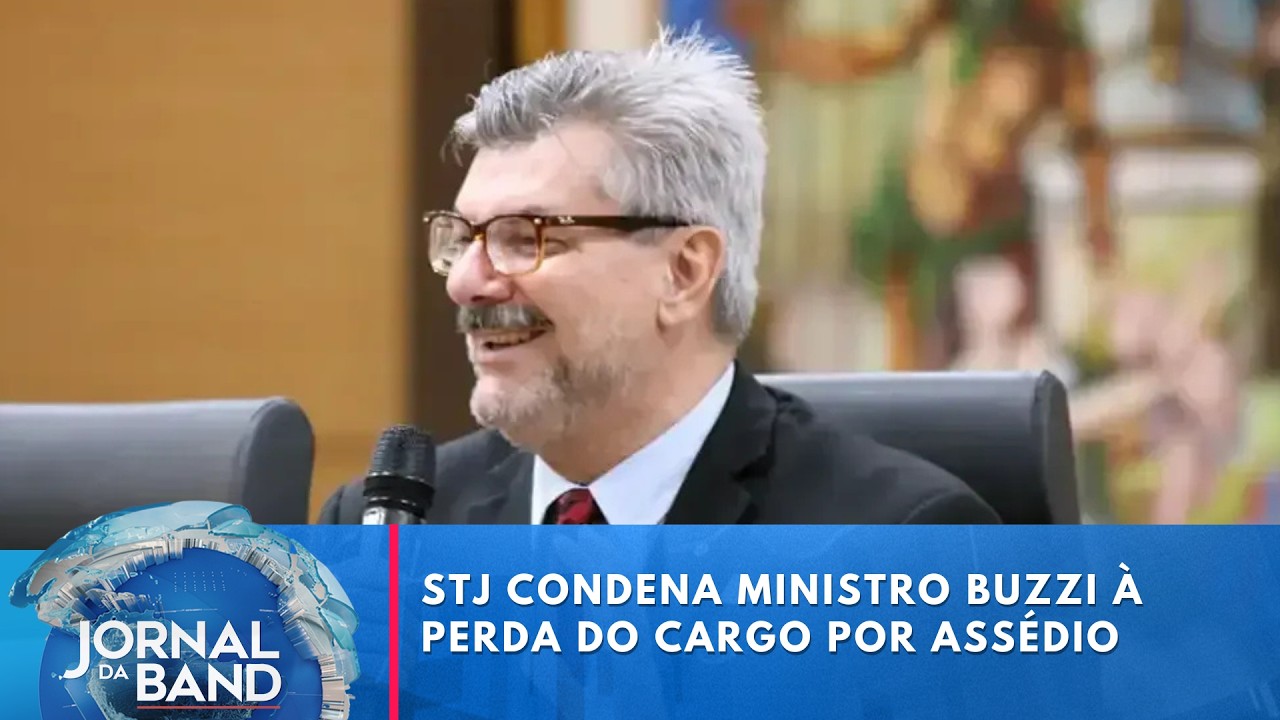 STJ condena ministro Marco Buzzi à perda do cargo por assédio | Jornal da Band