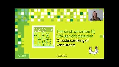 Kennisclip Casusbespreking | CZO Flex Level