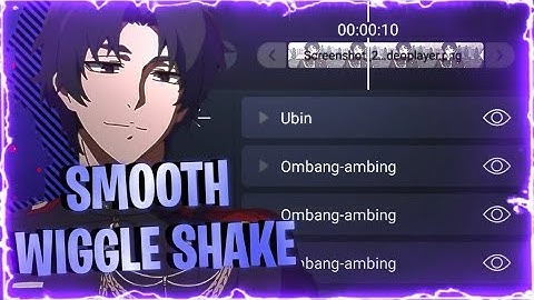 SMOOTH WIGGLE SHAKE FOR DADDY STYLE AMV - TUTORIAL ALIGHT MOTION