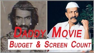 Daddy movie budget and screen count