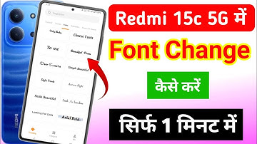 Redmi 15c 5g me font style kaise change kare | how to change font style in redmi 15c 5g 