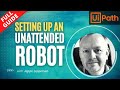 How to setup an unattended robot in uipath  full tutorial uipath 2021  uipath with jeppe