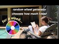 random wheel generator chooses how much I read for a week!! ⏰📚*spoiler free reading vlog*