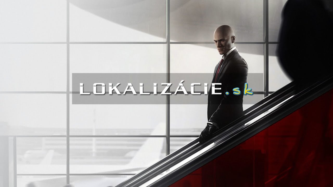 Hitman (2016) - slovenský preklad (pre SK/CZ hráčov)