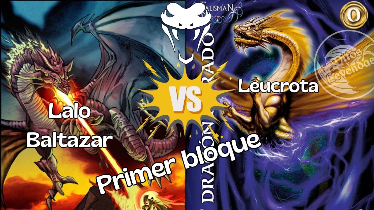 Lalito vs Leucrota | Dragon Control vs Caballero plaga | primer bloque Mitos Y leyendas