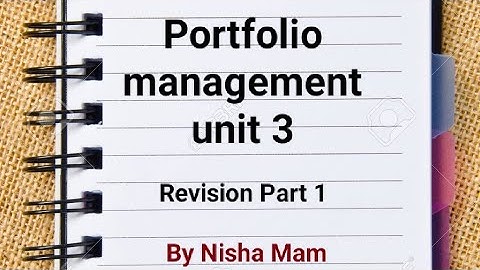 Portfolio management Unit 3